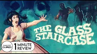 The Glass Staircase | 1-Minute Review
