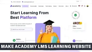 Make Academy LMS - Learning Management System website || how to make website like unacademy