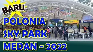 MAKANAN MEDAN YANG ENAK - Polonia Sky Park Medan