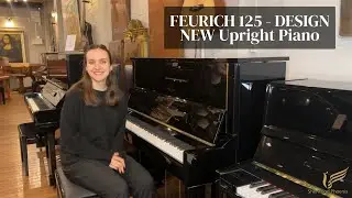 Feurich 125 - Design Brand New  Upright Piano with Brass Features | Review & Demo | Sherwood Phoenix