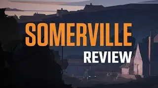 Somerville is Excellent - BUT... | PC Review