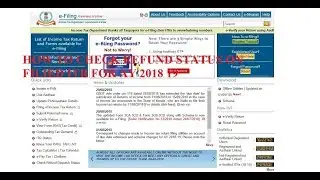 HOW TO CHECK REFUND STATUS  ON FILIED ITR FOR AY 2018- 19