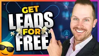 7 EASY WAYS to get FREE REAL ESTATE LEADS [Updated for 2025]