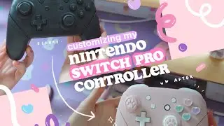 🎀 customizing my nintendo switch pro controller so it's cute af | aesthetic chill vibes ♪