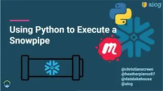 Using Python to Execute a Snowpipe