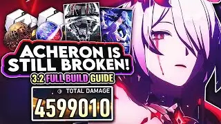 *3.2 UPDATED* Acheron FULL In-Depth Guide | Kit, Best LC's, & Relic Sets (Honkai: Star Rail)