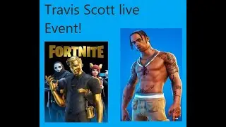 TRAVIS SCOTT LIVE EVENT!
