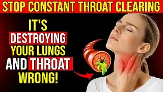 STOP Constant Throat Clearing: Top 3 Hidden Causes of Throat Phlegm EXPOSED!