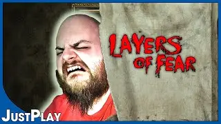 LAYERS OF FEAR || Just Play