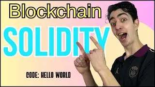 Solidity guía de ejemplos de código y ejercicios: Hello World