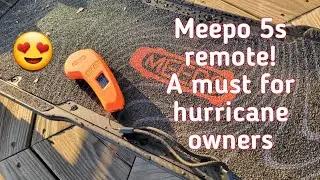 MEEPO 5S REMOTE!!! A must for hurricane owners.