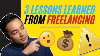 3 Lessons Learned from Freelancing