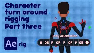 Miles Morales | Spider man | Advance Character rigging tutorial Part 8 | Body rotation Concluded