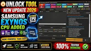 Unlock Tool Big Update 2026 🔥 Samsung Exynos FRP Support | Latest Security Added
