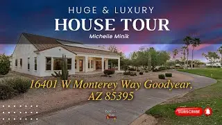 House Tour: 16401 W Monterey Way
