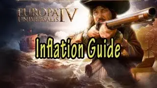 Europa Universalis IV Inflation Guide