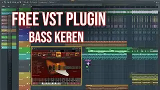 Tutorial Membuat Musik Mario G Klau - Semata Karenamu | Free VST Plugin BASS Keren