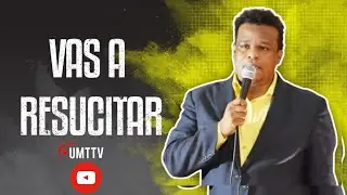EL MEJOR MENSAJE SOBRE LA RESURECCIÓN DE LÁZARO /Pedro Luis Adames /Vas a Resucitar