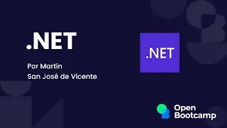 1 Primeros pasos - Curso .NET - OpenBootcamp