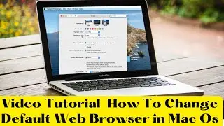 How To Change Default Web Browser in Macos