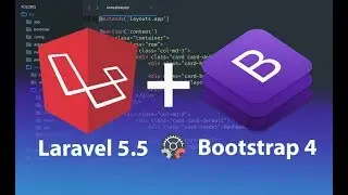 How to install and configure Laravel 5.5 with Bootstrap 4