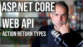 ASP.NET Core Web API Action Result Types