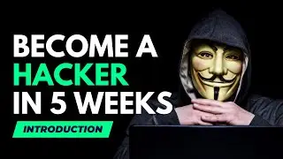Master Ethical Hacking In 5 Weeks (NEW Strategy For Beginners)