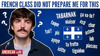 An English Speaker's Guide To Quebec French