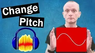 Audacity Change Pitch Tutorial - How to change the key of a song in Audacity