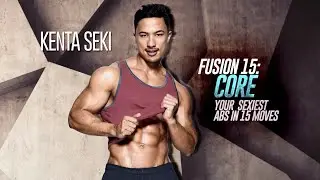Kenta Seki | Fusion 15: Core