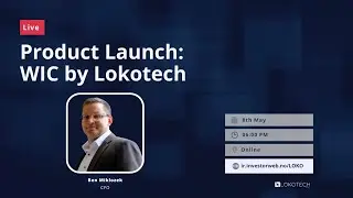 Product Launch: WIC by Lokotech