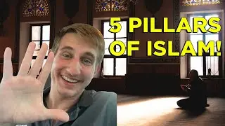 The 5 Pillars of Islam!