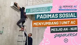 Aksi Sosial Padimas, Menyumbang 1 Unit AC kepada Masjid AN-NUR Jagakarsa