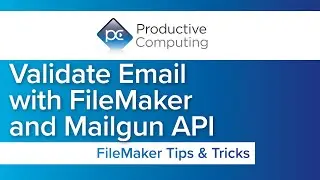 Validate Email with FileMaker and Mailgun API