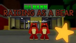 ⭐ RAIDING AS BEARS WITH STAR IN DA HOOD (Ft. 