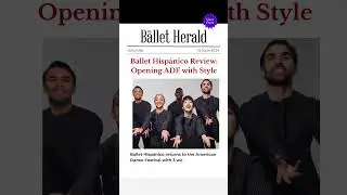DANCE REVIEW 🌟 Ballet Hispánico Opens ADF With Style