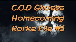 C.O.D Ghosts Rorke File: Homecoming