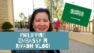 wandering around philippine embassy in riyadh! | #KSAVlogSeries | Auntie Juls (RUH)