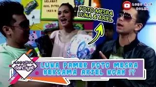 PAMER FOTO MESRA LUNA MAYA DAN ARIEL NOAH ! LUNA BANGGAIN PACAR DENGAN SENYUM - LUCUNYA DAHSYAT