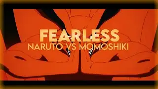 Naruto vs Momoshiki AMV -Fearless