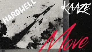 Hardwell & KAAZE - Move (Instrumental Mix) Full Remake