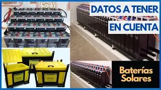 ⚡Baterías solares - Datos a tener en cuenta⚡