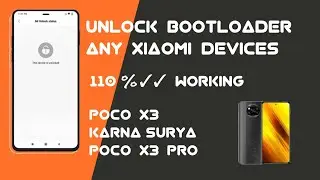 How to unlock bootloader poco x3, poco x3 pro, and all latest xiaomi devices 101%✓✓
