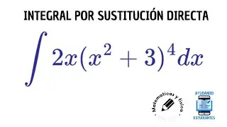 Integración por sustitución directa