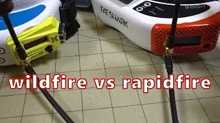 Foxeer Wildfire vs ImmersionRC Rapidfire 🔥🔥🔥