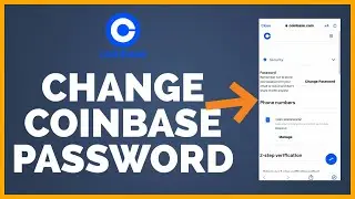 Coinbase Password Change 2022: How To Change Coinbase Password?
