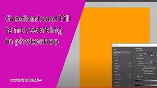 Gradient and fill is not working in photoshop
