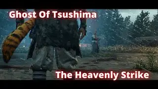Ghost of Tsushima PC - The Heavenly Strike - Mythic Tales