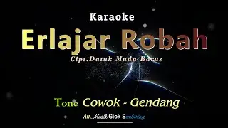 Erlajar Robah Tone cowok Karaoke Gendang Karo