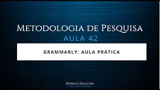 ⭐⭐⭐⭐⭐ Aula 42 - Como usar o Grammarly (aula prática)